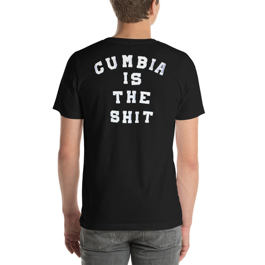 Cumbia Is The Shirt